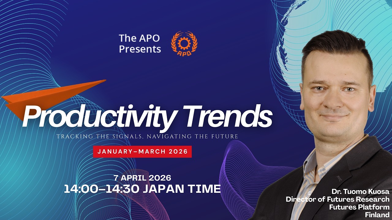 APO Productivity Trends, January–March 2026
